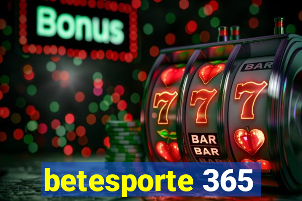 betesporte 365